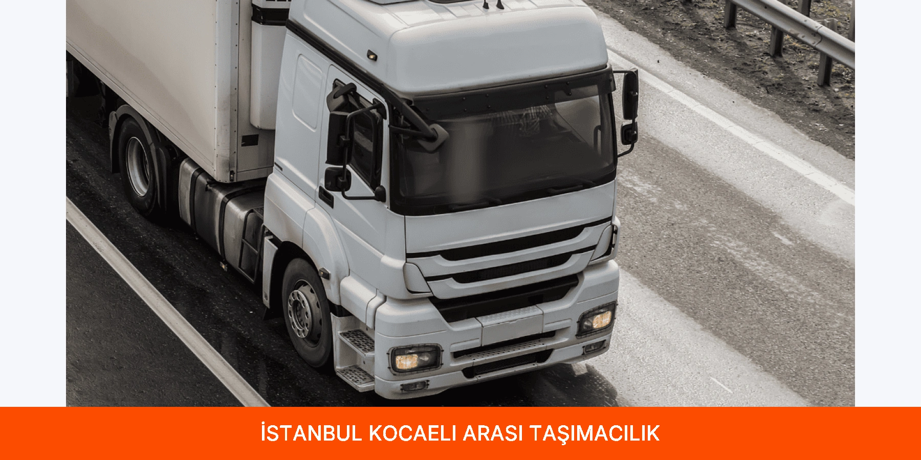 İstanbul Kocaeli Arası Taşımacılık