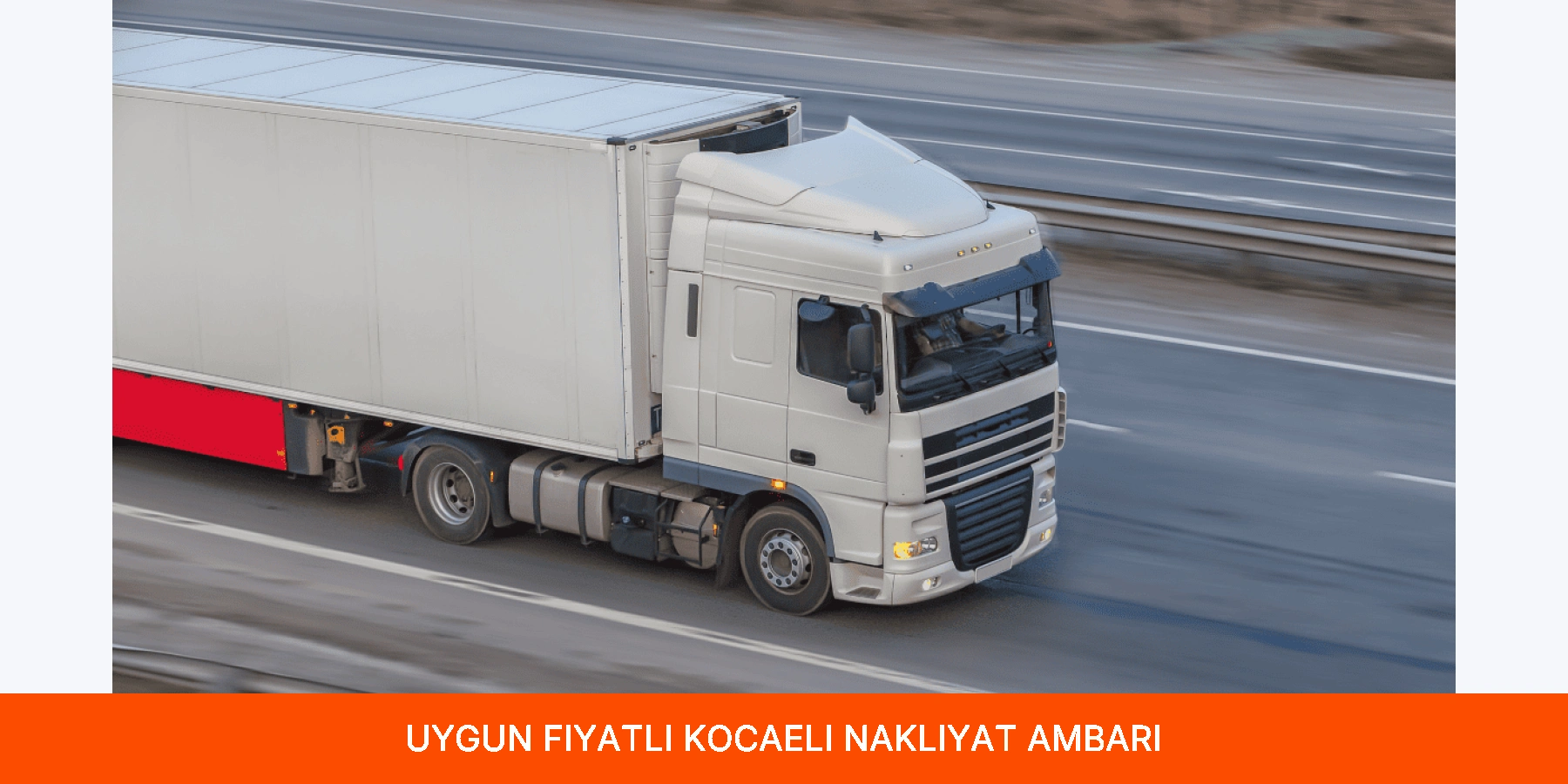 Uygun Fiyatlı Kocaeli Nakliyat Ambarı